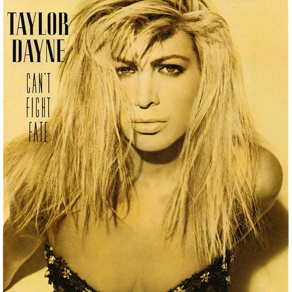 Can't Fight Fate by Dayne, Taylor (1989) Audio CD - Amazon